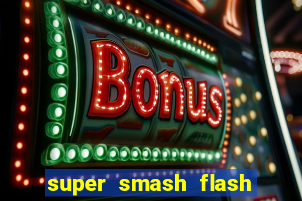 super smash flash 2 v0 8